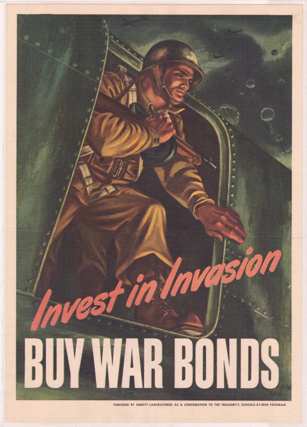 Plakat mit einem Soldaten in einem Helm und Militäruniform, der eine Waffe hält und einen entschlossenen Ausdruck hat, mit dem Text "Investiere in die Invasion, Kaufe Kriegsanleihen" oben drauf.